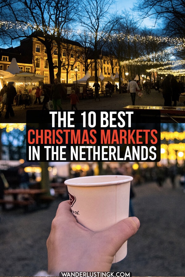 Planning your holiday travels? Read about the best Christmas markets in the Netherlands that you won't want to miss this year, including four kerstmarkten in Holland! #kerst #christmas #holland #netherlands #christmasmarket #nederland #kerstmarkt