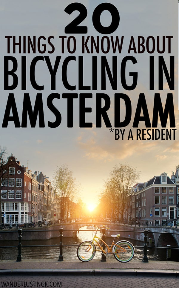 Considering renting a bike in Amsterdam, the Netherlands? Read 20 things to know about biking in Amsterdam by a resident, including tips about renting a bike in Amsterdam and biking rules in Amsterdam. #biking #amsterdam #netherlands #bicycling
