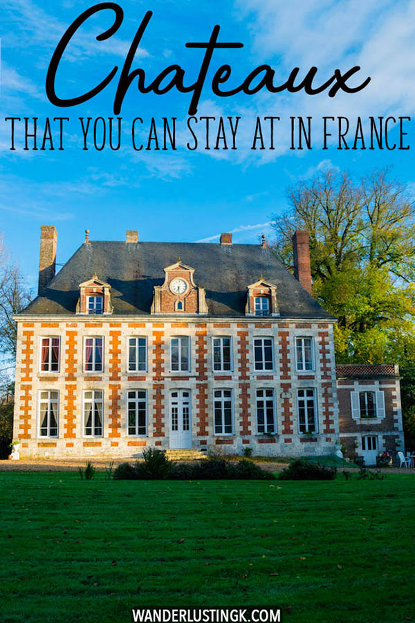 Is staying at a castle on your bucket list? Dreaming of staying at a chateau in France? Read about staying in a cheau and seven French chateaux hotels that you can stay at! #france #chateau #castle #normandy