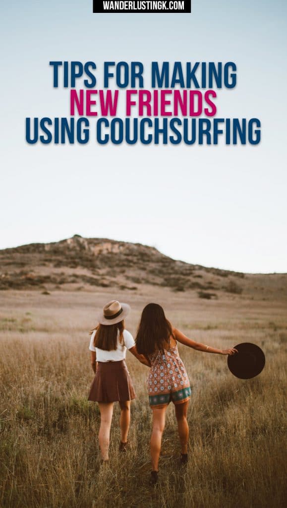 Tips for using couchsurfing to make new friends. Includes safety tips for couchsurfing & advice on meeting people while traveling solo.