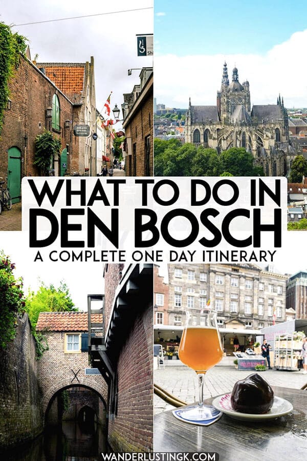 Figuring out your trip to Den Bosch, one of the most beautiful cities in the Netherlands only a day trip from Amsterdam! Read what to do in Den Bosch in this complete one day guide to 's-Hertogenbosch with hotspots! #travel #denbosch #brabant #netherlands #nederland #europe