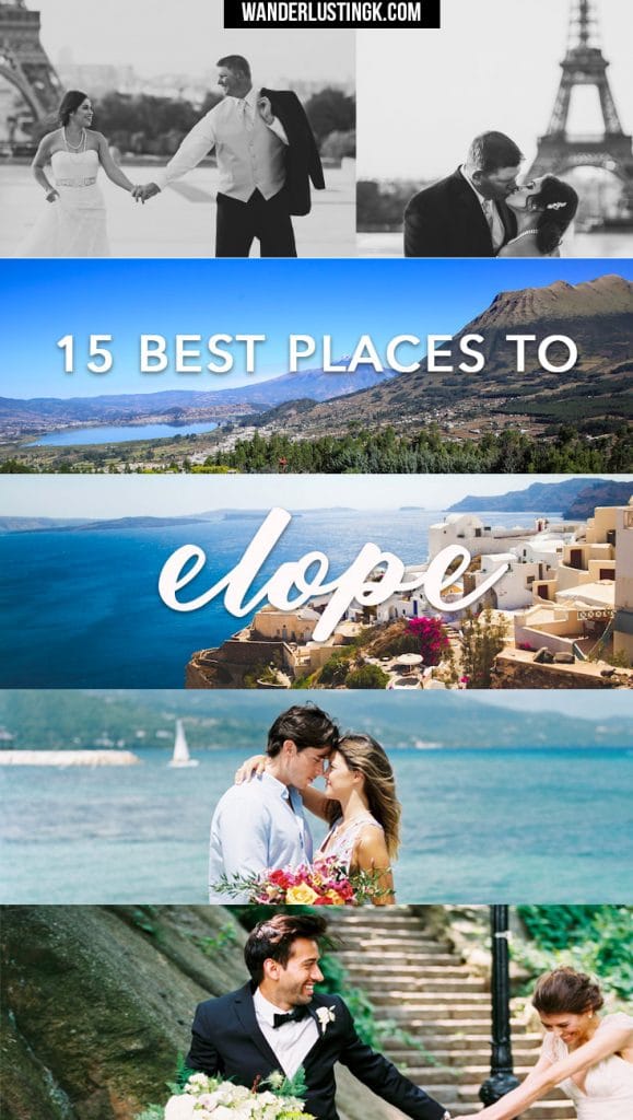 Wondering how to elope? Find out the best 15 places to elope from around the world with unique elopement places & see beautiful elopement pictures!