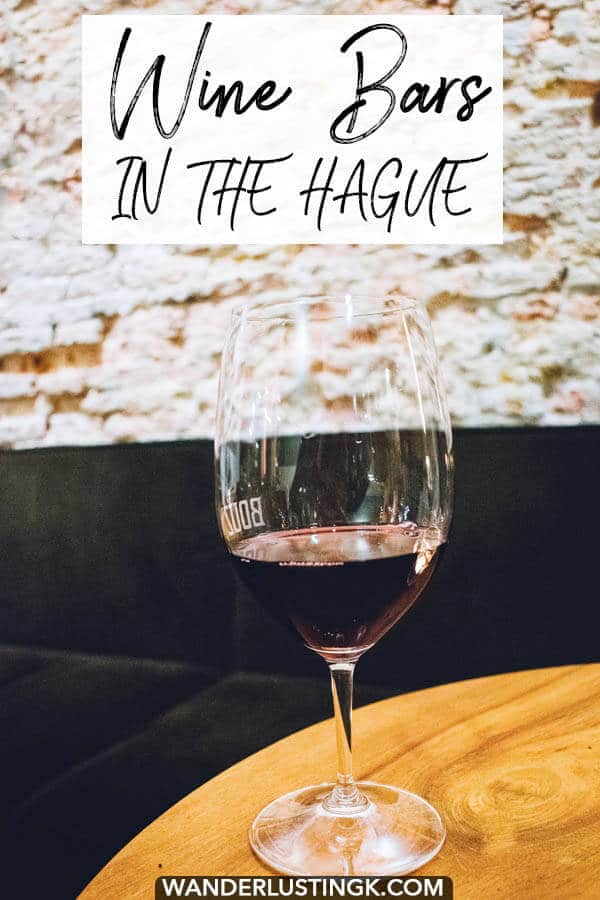 Looking for a cozy cafe in the Hague to unwind with a glass of wine? Your local guide to the best wine bars in the Hague written by a local. #hague #denhaag #holland #netherlands #wine #wijn #nederlands