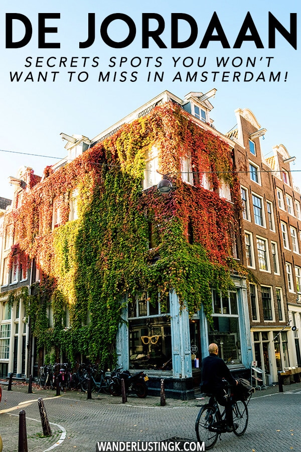 Looking to get off the beaten path in Amsterdam? You can't miss these secret spots in De Jordaan, one of the most beautiful neighborhoods of Amsterdam!  Follow this brief self-guided walking tour of the Jordaan to see this historic side of Amsterdam. #amsterdam #holland #nederland #netherlands #travel