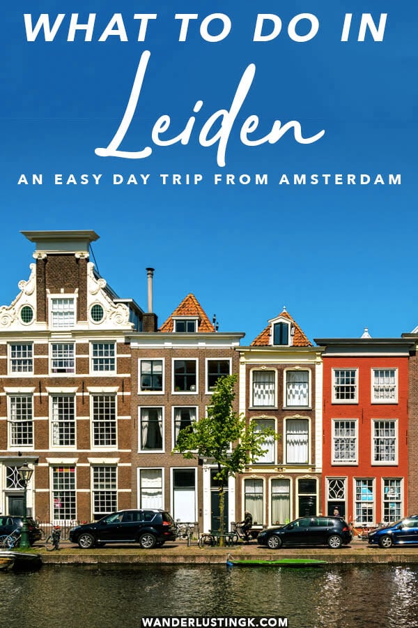 Looking for a beautiful and easy day trip from Amsterdam? Experience the beauty of Leiden, a city with wide canals like Amsterdam.  Read about the best things to do in Leiden! #leiden #holland #netherlands #nederland #travel