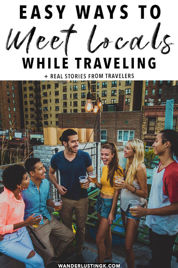 Learn how to meet locals while traveling
