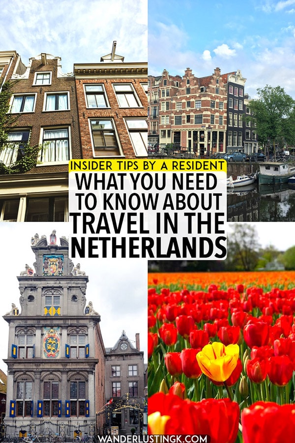 Planning your trip to the Netherlands? Your insider guide to the Netherlands with helpful travel tips for the Netherlands written by a Dutch resident. Find out what you need to know before you travel to the Netherlands! #travel #europe #netherlands #amsterdam