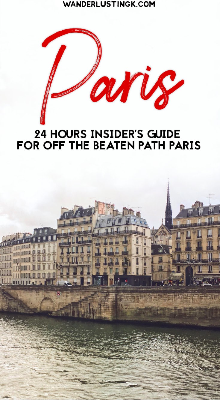 Have 24 hours in Paris? Your guide to off the beaten path Paris with alternative things to do in Paris on a budget by a local. #Paris #France #Travel 
