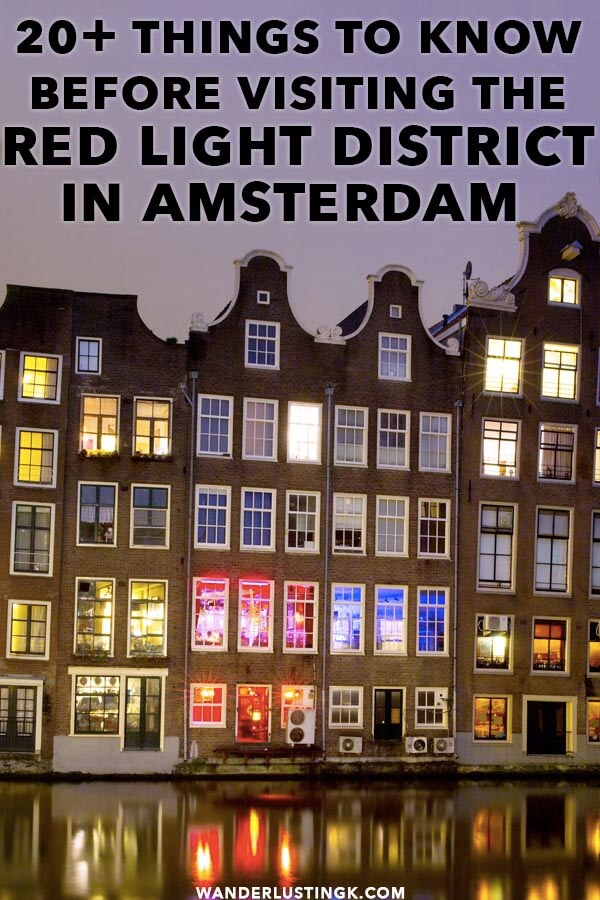 Planning your visit to De Wallen, the infamous Red Light District in Amsterdam? 20+ things to know before your visit to Amsterdam Centre with history and etiquette written by a former Amsterdam resident! #amsterdam #holland #netherlands 