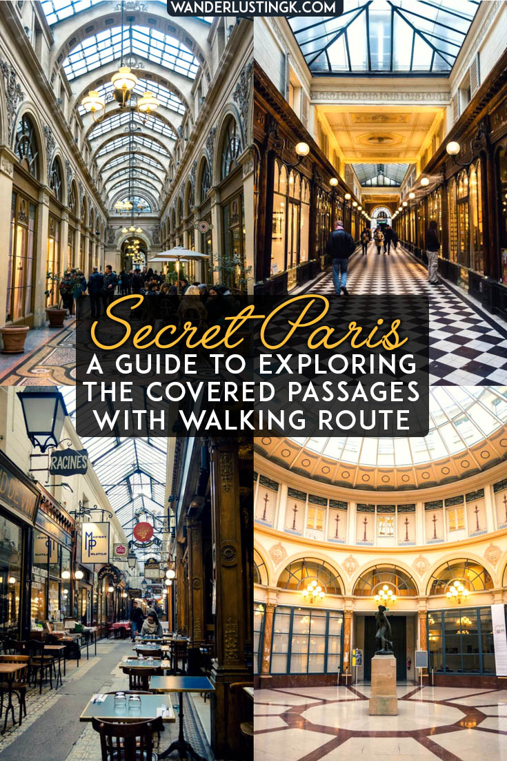 Interested in discovering secret Paris? A free self guided walking tour through the covered passages of Paris with a map for getting off the beaten path in Paris. #France #Paris #Travel