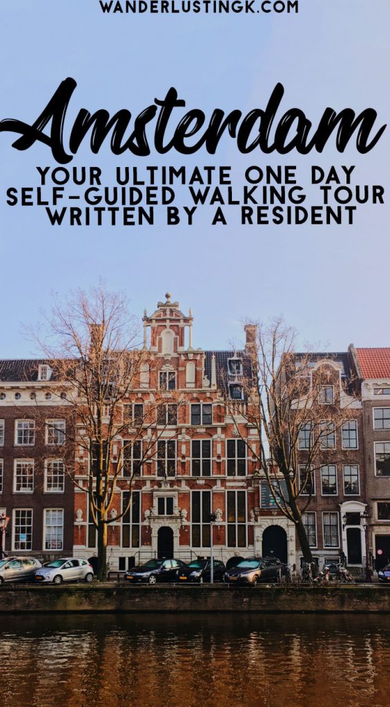 Your ultimate self guided walking tour of Amsterdam by a resident. Find out the best things to do in Amsterdam in a day! #Amsterdam #Netherlands #24hours