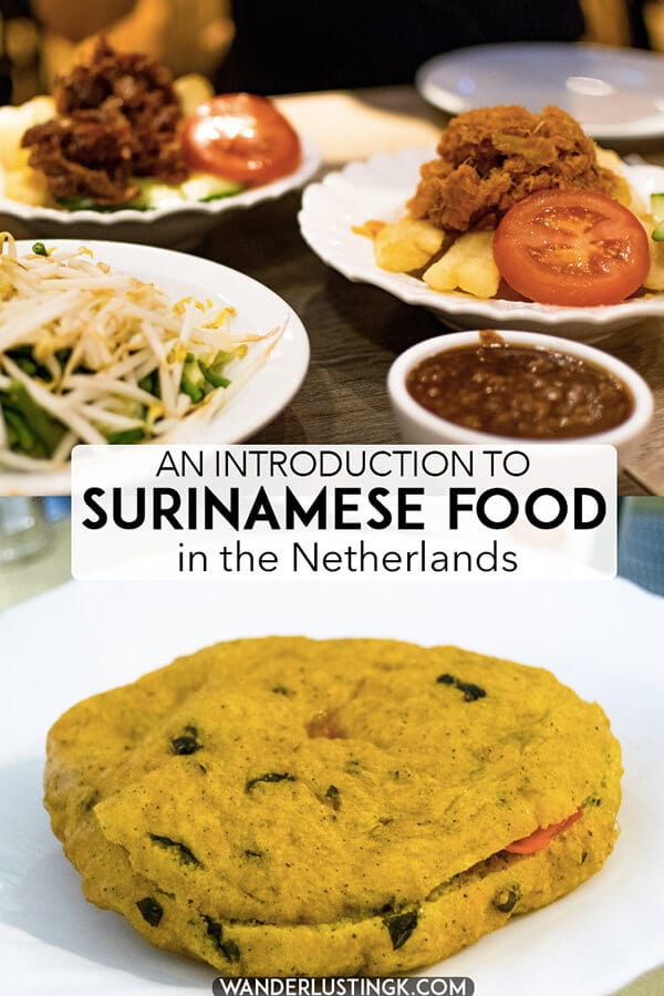 Interested in trying some different food in the Netherlands? An introduction to Surinamese food (Surinaams eten) in the Netherlands with the best Surinamese dishes to try in the Netherlands and where to eat Surinamese food in the Netherlands! #travel #food #suriname #nederland #netherlands