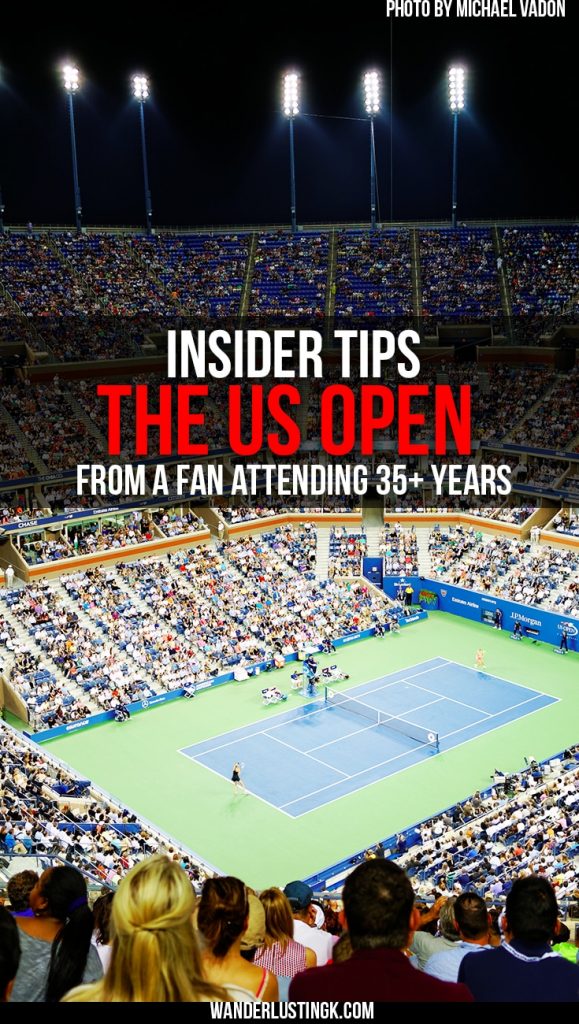 Insider tips for US Open from a fan attending 30+ years on how to buy tickets for US Open, how to get to the US Open & what to bring to US Open.