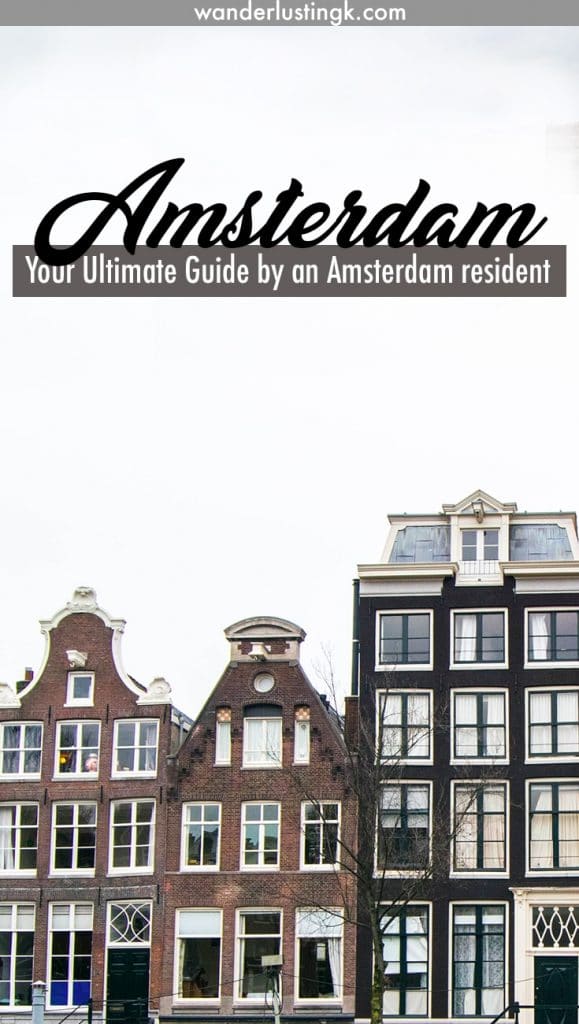 Traveling to Amsterdam? Read the ultimate guide with insider local tips for what to do in Amsterdam, what to eat in Amsterdam, and where to stay in Amsterdam!