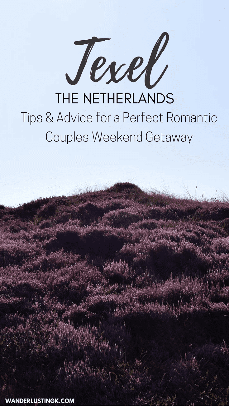 Need a relaxing summer weekend away from Amsterdam? Texel is perfect for a romantic couples getaway away from Amsterdam! Advice & tips for a relaxing vacation in the Netherlands!