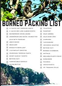 Download your free Borneo Packing Checklist to help you figure out what to pack for Borneo and what to wear while jungle trekking!